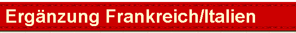  Ergnzung Frankreich/Italien 